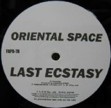画像: $ ORIENTAL SPACE / LAST ECSTASY (FAPR-78) Y10 後程済