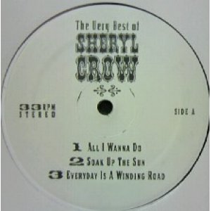 画像: $ SHERYL CROW / THE VERY BEST OF SHERYL CROW (国内) WHITE 最終 ALL I WANNA DO(****) YYY0-81-1-1 後程済