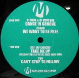 画像: $ DJ Kaya & DJ Kousuke / Peran / Dee-Jay Chucky / T90 – Dance In Groove / We Want To Be Free / Take Me Up (Paulo Petrillo Meets Rico Bass Mix) / Can't Stop To Follow (MR-0029) Y17