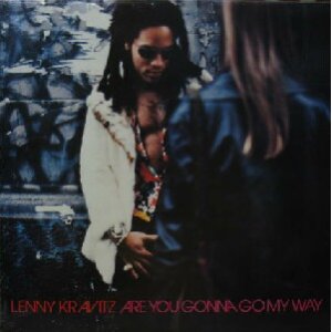 画像: YM$ LENNY KRAVITZ / ARE YOU GONNA GO MY WAY (VUSLP 60) LP YYY34-718-10-14全