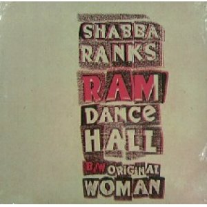 画像: SHABBA RANKS / RAM DANCEHALL  原修正