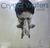 画像: CRYSTAL WATERS / RELAX  原修正