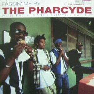 画像: $ THE PHARCYDE / PASSIN' ME BY (7567-96028-0) YYY291-3633-6-6 後程済