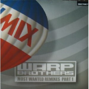 画像: WARP BROTHERS / MOST WANTED REMIXES PART 1 (AM-34) Y? 在庫未確認