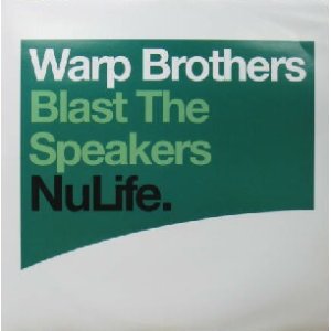 画像: WARP BROTHERS / BLAST THE SPEAKERS (Club Mix)