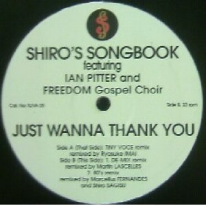 画像: SHIRO'S SONGBOOK / JUST WANNA THANK YOU  原修正