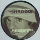 画像: UNKNOWN vs DJ SHADOW / ENUFF
