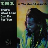 画像: T.M.Y. & THE BEAT AUTHORITY / THAT'S WHAT LOVE CAN DO FOR YOU  原修正