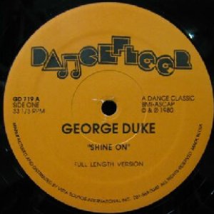 画像: %% GEORGE DUKE / SHINE ON (GD 719) SPUNK / WHAT YOU WANT YYY82-1507-10-100 後程済