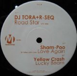 画像: $ DJ TORA + R-SEQ / Road Star (MR-0091) Sham / Poo Love Again * Yellow Crash / Lucky Beam Y4