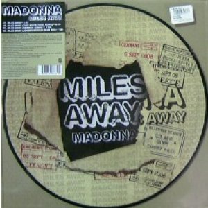 画像: $ MADONNA / MILES AWAY (9362 49803 6) UK (W814T) ピクチャー盤 Y2