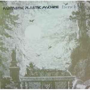 画像: $ FANTASTIC PLASTIC MACHINE / FRENCH KISS (bis 33) YYY272-3178-5-6