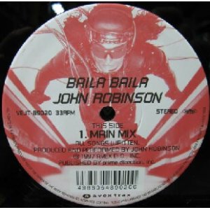 画像: $ JOHN ROBINSON / BAILA BAILA (VEJT-89020) Everything Gonna Be Alright (Space Baby Mix) Y?