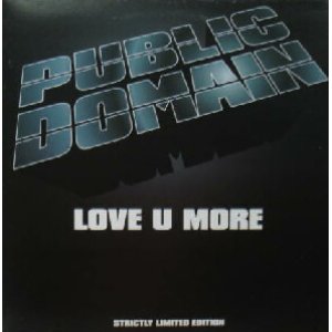 画像: PUBLIC DOMAIN / LOVE U MORE (STRICTLY LIMITED EDITION)