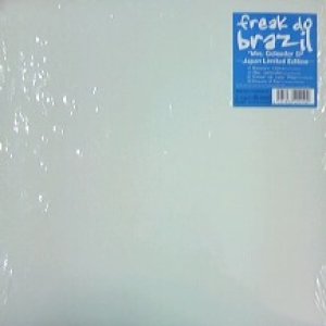 画像: $ Freak Do Brazil / Meu Goleador EP (RBJE-2010) Brazilian Rhyme (日本盤) Meu Goleador 原修正 Y? 在庫未確認
