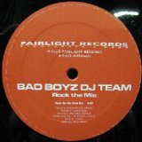 画像: BAD BOYZ DJ TEAM / ROCK THE MIC