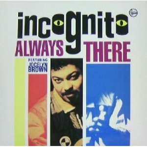 画像: INCOGNITO / ALWAYS THERE