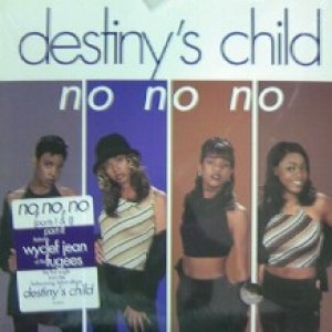 画像: DESTINY'S CHILD / NO NO NO