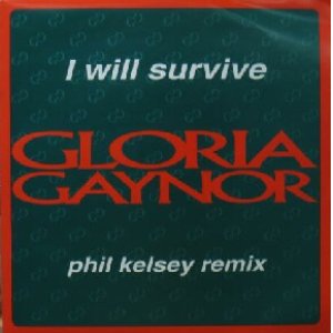 画像: $ Gloria Gaynor / I Will Survive (Phil Kelsey Remix) オリジナル収録 (861 841-1) UK (PZ 270) YYY229-2476-22-23