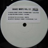 画像: $ QUAKE WHITE VOL.12 (QRPR-12) D.H.T. / Listen To Your Heart (Furious F. EZ Extended Mix) Y25