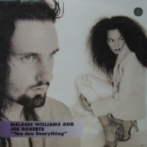 画像: $ MELANIE WILLIAMS AND JOE ROBERTS / YOU ARE EVERYTHING (661175 6) UK Y20?-4F-8A3