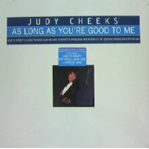 画像: %% Judy Cheeks / As Long As You're Good To Me (Y-58406) US YYY23-464-9-9