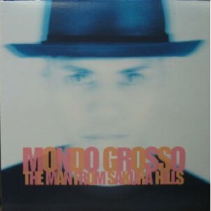 画像: $ MONDO GROSSO / THE MAN FROM SAKURA HILLS (FLJF-9521) 2LP YYY12-218-5-5