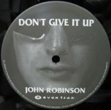 画像: $ JOHN ROBINSON / DON'T GIVE IT UP (AVJT-2354) I WANT YOUR LOVIN' 限定盤 Y?