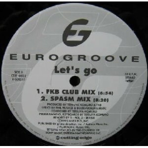 画像: $ EUROGROOVE / Let's go (CTJT-6023) It's On You (Scan Me) ユーログルーヴ 小室哲哉 Y28-5F 後程済