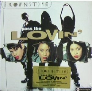 画像: BROWNSTONE / PASS THE LOVIN'