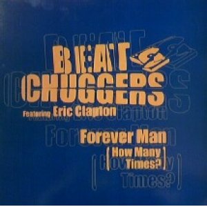 画像: $ BEAT CHUGGERS / FOREVER MAN (HOW MANY TIMES?) UK (FX386) YYY167-2267-5-5 後程済