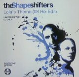 画像: THE SHAPE SHIFTERS / LOLA'S THEME (08 Re-Edit)