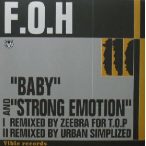 画像: YM$ F.O.H / BABY * STRONG EMOTION Remixed by ZEEBRA (VIBLP-F001) YYY200-2994-5-19