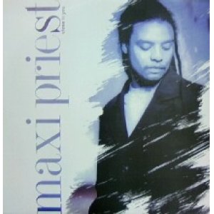 画像: MAXI PRIEST / CLOSE TO YOU ラスト