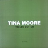 画像: TINA MOORE / NOBODY BETTER