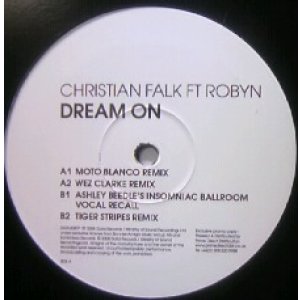 画像: CHRISTIAN FALK FT ROBYN / DREAM ON 
