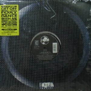 画像: FOXY / GET OFF (Dirty Deep Bass Mix 他)  原修正