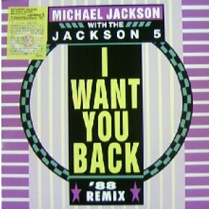 画像: $ Michael Jackson With The Jackson 5 / I Want You Back '88 Remix (INCR-002) YYY343-4249-21-21