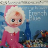 画像: $ baby allstars / baby sings for lovers French Blue  (1-LDKLP) Je T'aime Moi Non Plus (青) YYY150-2169-19-30 後程済