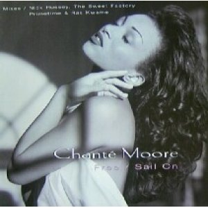 画像: CHANTE MOORE / FREE / SAIL ON