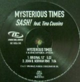 画像: $ Sash! Feat. Tina Cousins / Mysterious Times (NC 0054 MX) 穴 YYY239-2653-4-8 後程済