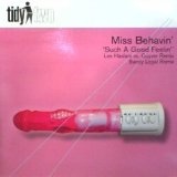 画像: MISS BEHAVIN' / SUCH A GOOD FEELIN'