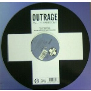 画像: OUTRAGE / TALL 'N' HANDSOME  原修正