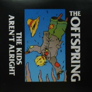 画像: $ THE OFFSPRING / THE KIDS AREN'T ALRIGHT (COL 667541 6) 汚 YYY165-2253-6-6