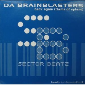 画像: DA BRAINBLASTERS / BACK AGAIN (THEME OF SPHERE)