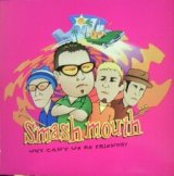 画像: $ SMASH MOUTH / WHY CAN'T WE BE FRIENDS? (UNV 9804) 伊盤 Y3+