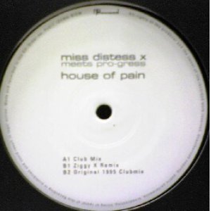 画像: MISS DISTESS X / HOUSE OF PAIN