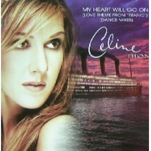 画像: $ CELINE DION / MY HEART WILL GO ON (665315 8) Céline Dion / My Heart Will Go On YYY76-1478-22-23 後程済 YYY7-94-7-25 YYY199-2990-8-29