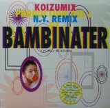 画像: $ 小泉今日子 / KOIZUMIX PRODUCTION VOL.1 N.Y.REMIX OF BAMBINATER (VIJL-18101) YYY50+