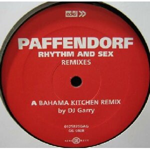 画像: PAFFENDORF / RHYTHM AND SEX REMIXES  原修正